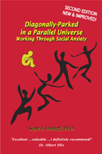 Diagonally-Parked in a Parallel Universe: Working Through Social Anxiety